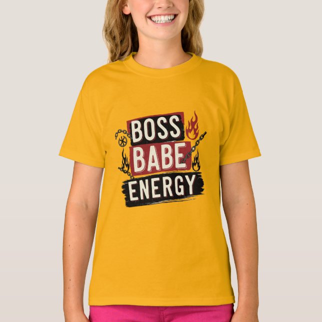 Camiseta Just a Teen with Boss Babe Energy (Anverso)