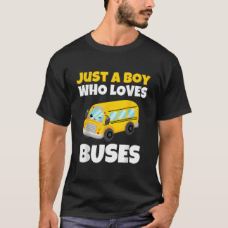 Camiseta Just A Who Loves Buses Yellow School Bus
