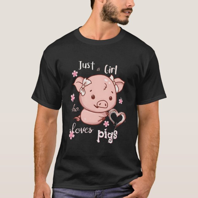 Camiseta Just A Who Loves Pigs Pigs Owner (Anverso)