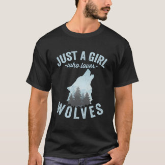 Camiseta Just A Who Loves Wolves Wolf And