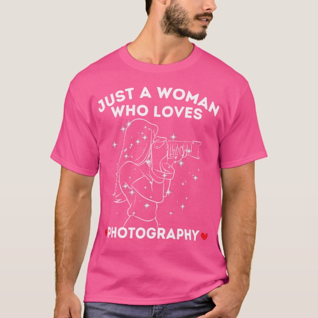 Camiseta Just A Woman Who Loves Photography (Anverso)