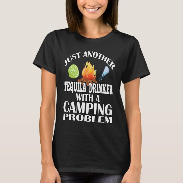 Camiseta Just Another Tequila Drinker  Camping (Anverso)