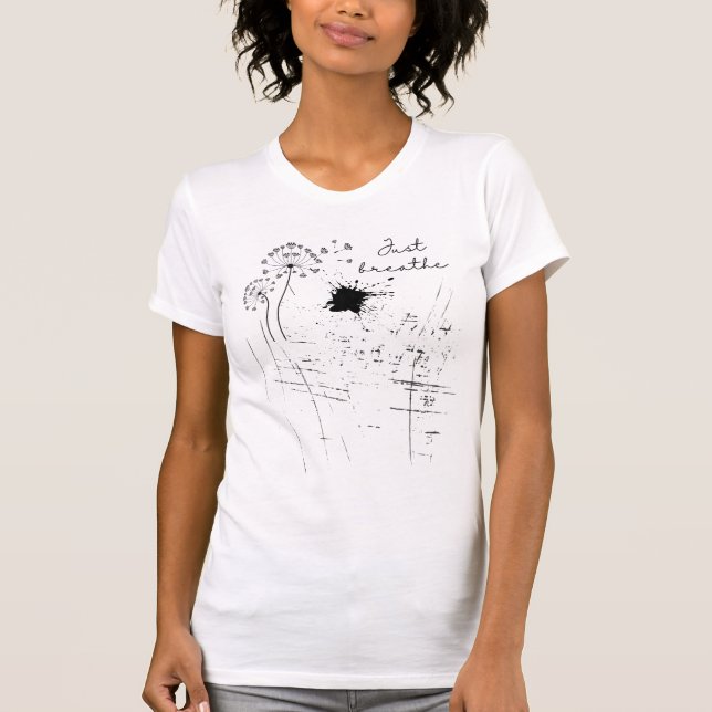 Camiseta "Just Breathe" Nature & Earth T-Shirt Design (Anverso)