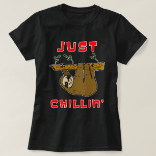 Camiseta Just Chillin' Sloth