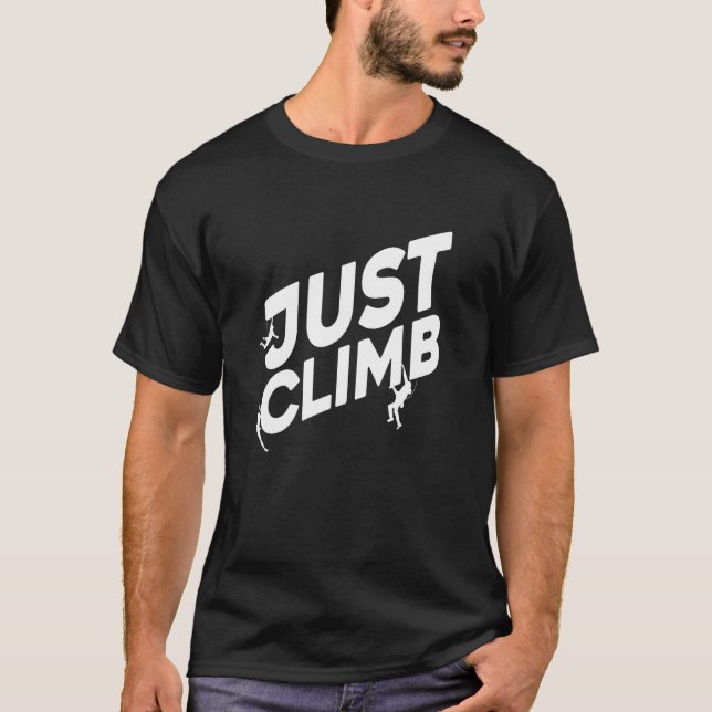 Camiseta Just Climb Bouldering Rock Climber Rock Boulder Cl (Anverso)