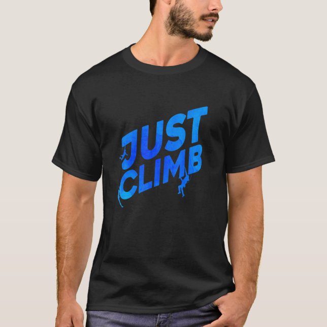 Camiseta Just Climb Bouldering Rock Climber Rock Boulder Cl (Anverso)