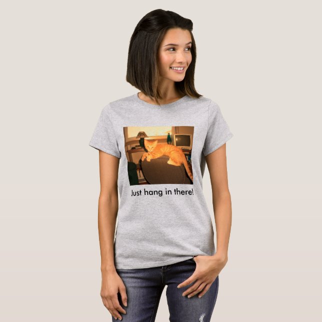 Camiseta Just Hang in There (Anverso completo)