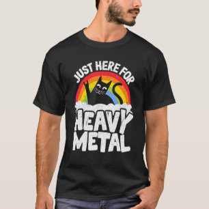Camiseta Just Here For Heavy Metal Satan Goth Cat Heavy Met
