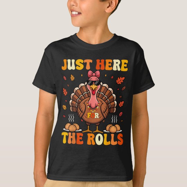 Camiseta Just Here For The Rolls Turkey Bow Thanksgiving Di (Anverso)