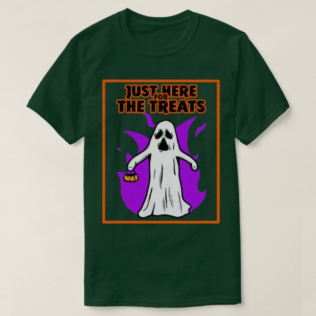 Camiseta Just Here For The Treats (Diseño del anverso)