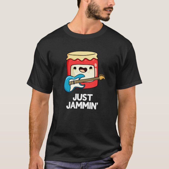Camiseta Just Jammin Funny Rocker Jam Pun Dark BG (Anverso)