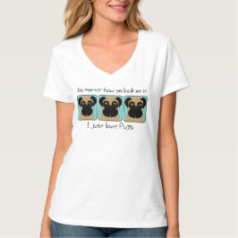 Camiseta Just Love Pugs Cita Funny Pugs Verde azulado