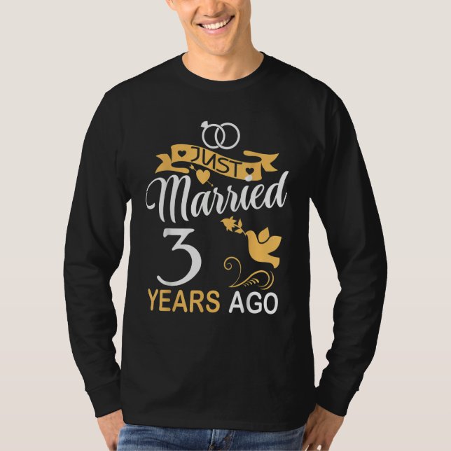 Camiseta Just Married 3 Years Ago 3rd Wedding Anniversary (Anverso)