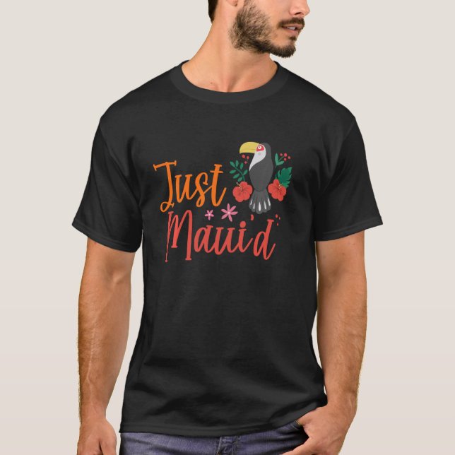 Camiseta Just Maui D Hawaii Honeymoon Wifey Mateo (Anverso)
