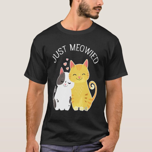 Camiseta Just Meowied Just Married Cute Ca For Newlyweds (Anverso)