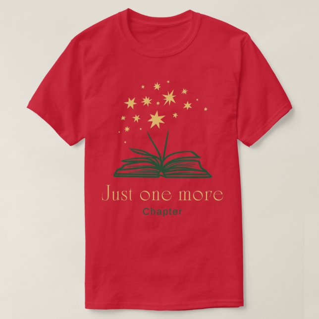 Camiseta Just One More Chapter (Diseño del anverso)