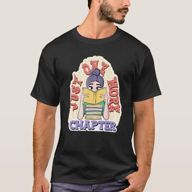 Camiseta Just One More Chapter Book   (Anverso)