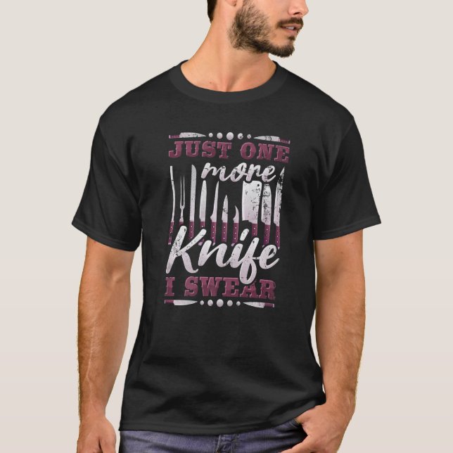 Camiseta Just One More Knife I Swear, Knife Collector Premi (Anverso)