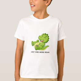 Camiseta Just One More Roar Funny Dinosaur Kids T-Shirt