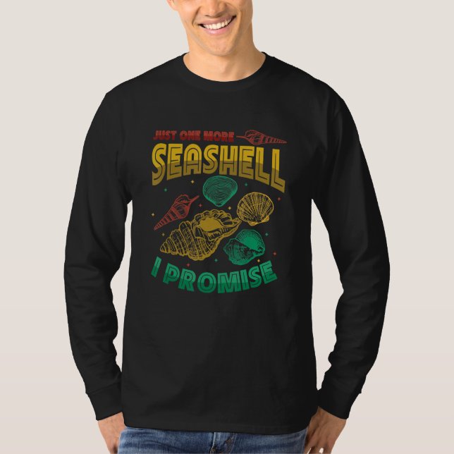 Camiseta Just One More Seashell Collector Seashell (Anverso)