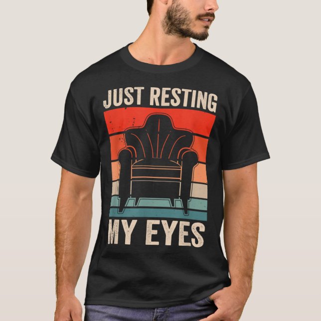 Camiseta Just Resting My Eyes Sayings Father's Day Dad Dadd (Anverso)