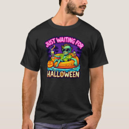 Camiseta  Just Waiting for Halloween Funny Zombie Summer