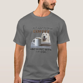 Camiseta Just Want To Drink Coffee