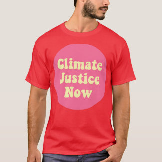 Camiseta Justicia climática ahora