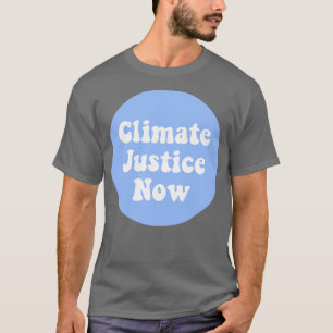 Camiseta Justicia climática ahora2