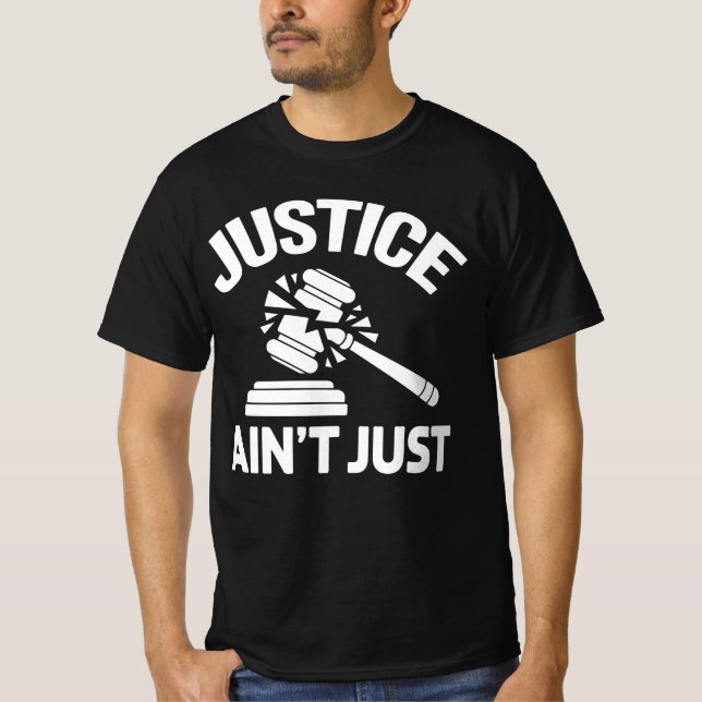 Camiseta Justicia No es Justa – Martillo Roto Protesta de T (Anverso)
