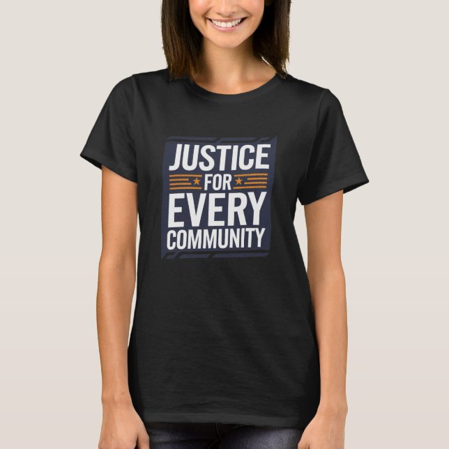 Camiseta Justicia para todas las comunidades (Anverso)