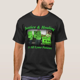 Camiseta Justicia y cura para todos los pacientes de Lyme