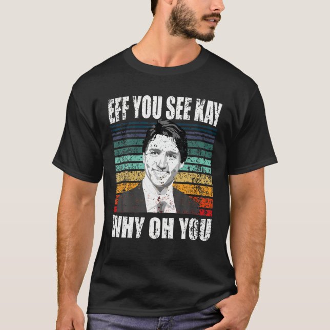 Camiseta Justin Trudeau Sarcástico anti-Canadá (Anverso)