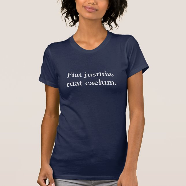 Camiseta Justitia de Fiat, caelum del ruat. Mujeres (Anverso)