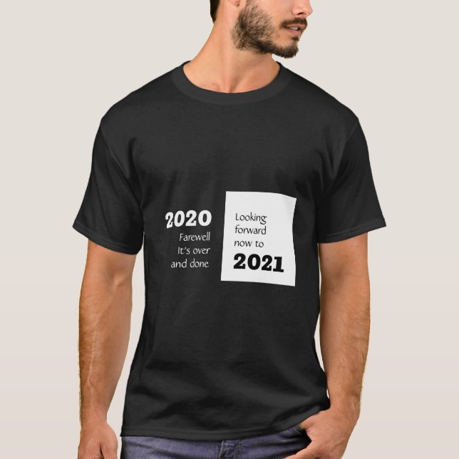 Camiseta JUSTO 2020 | Mirando hacia el futuro 2021 | Año nu (Anverso)