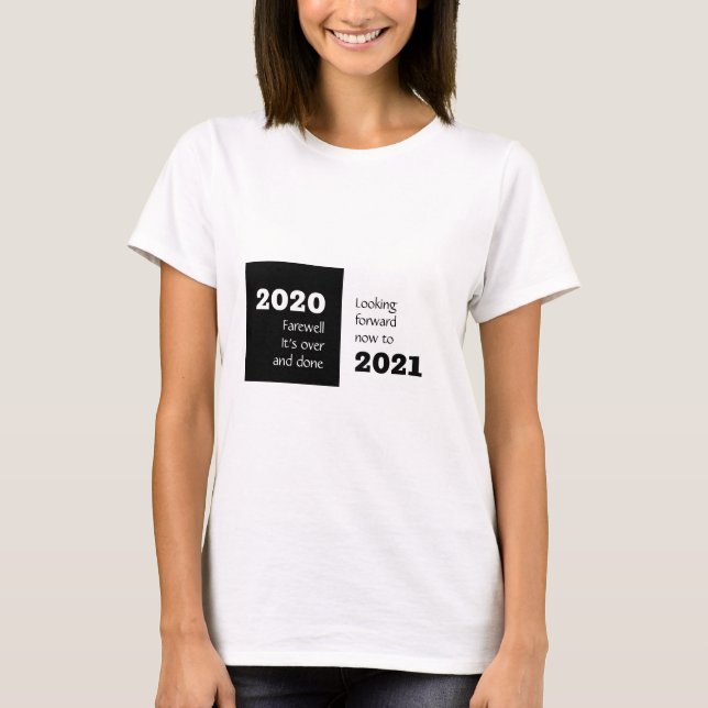Camiseta JUSTO 2020 | Mirando hacia el futuro 2021 | Año nu (Anverso)