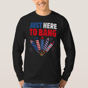Camiseta Justo Aquí A Bang 4 De Julio Fireworks Premium