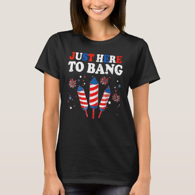 Camiseta Justo Aquí Al Bang 4 De Julio Fuegos Artificiales  (Anverso)
