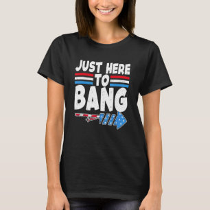 Camiseta Justo Aquí Para Bang Fuegos Artificiales Bandera N