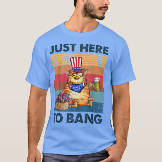 Camiseta Justo Aquí Para Bang Funny Cat American Beover Vi