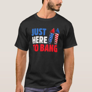 Camiseta Justo Aquí Para Bang Los Fuegos Artificiales De La
