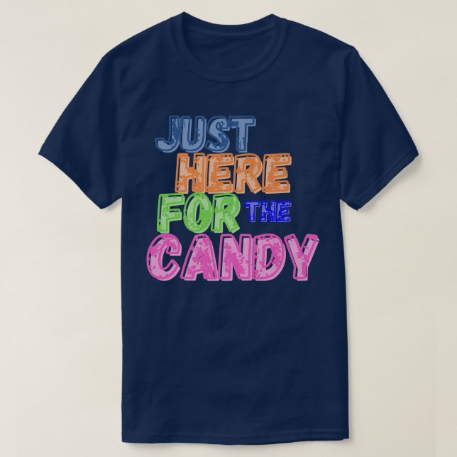 Camiseta Justo aquí para el Candy Funny Halloween Candy Hal (Diseño del anverso)