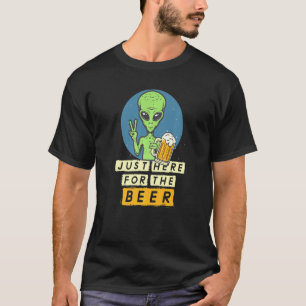 Camiseta Justo Aquí Para La Cerveza Verde Alien Halloween C