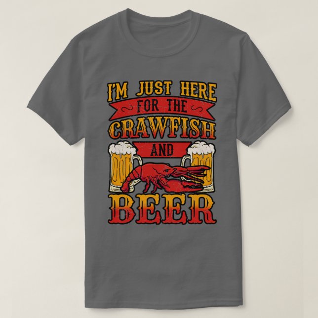 Camiseta Justo Aquí Para La Langosta Y La Cerveza (Diseño del anverso)