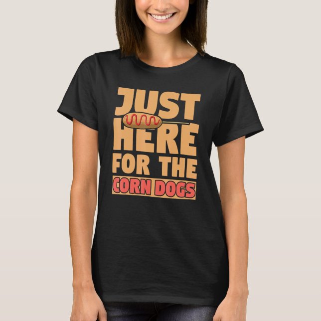 Camiseta Justo Aquí Para La Salchicha De Las Mujeres De Pec (Anverso)