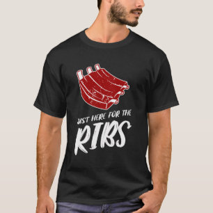 Camiseta Justo Aquí Para Las Costillas Carne Barbacoa Grill