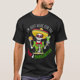Camiseta Justo Aquí Para Tacos Margaritas 5 De Mayo Fiesta