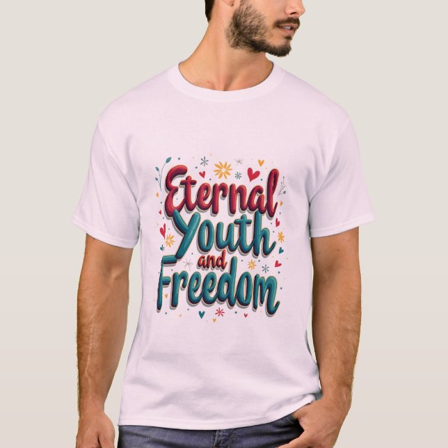 Camiseta Juventud Eterna y Libertad (Anverso)
