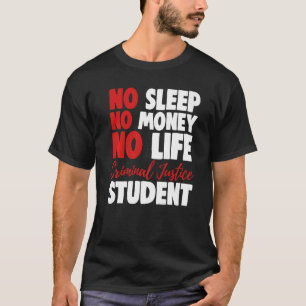 Camiseta Juzgado de estudiantes de Justicia Penal sin diner