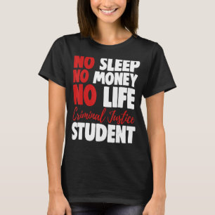 Camiseta Juzgado de estudiantes de Justicia Penal sin diner